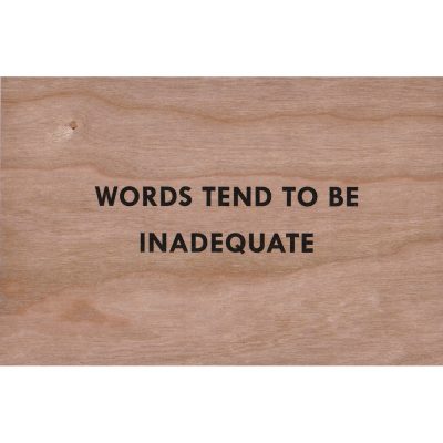 Jenny Holzer - Truism: Words Tend To Be Inadequate