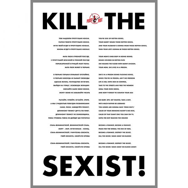 Nadya Tolokonnikova - Kill the Sexist!